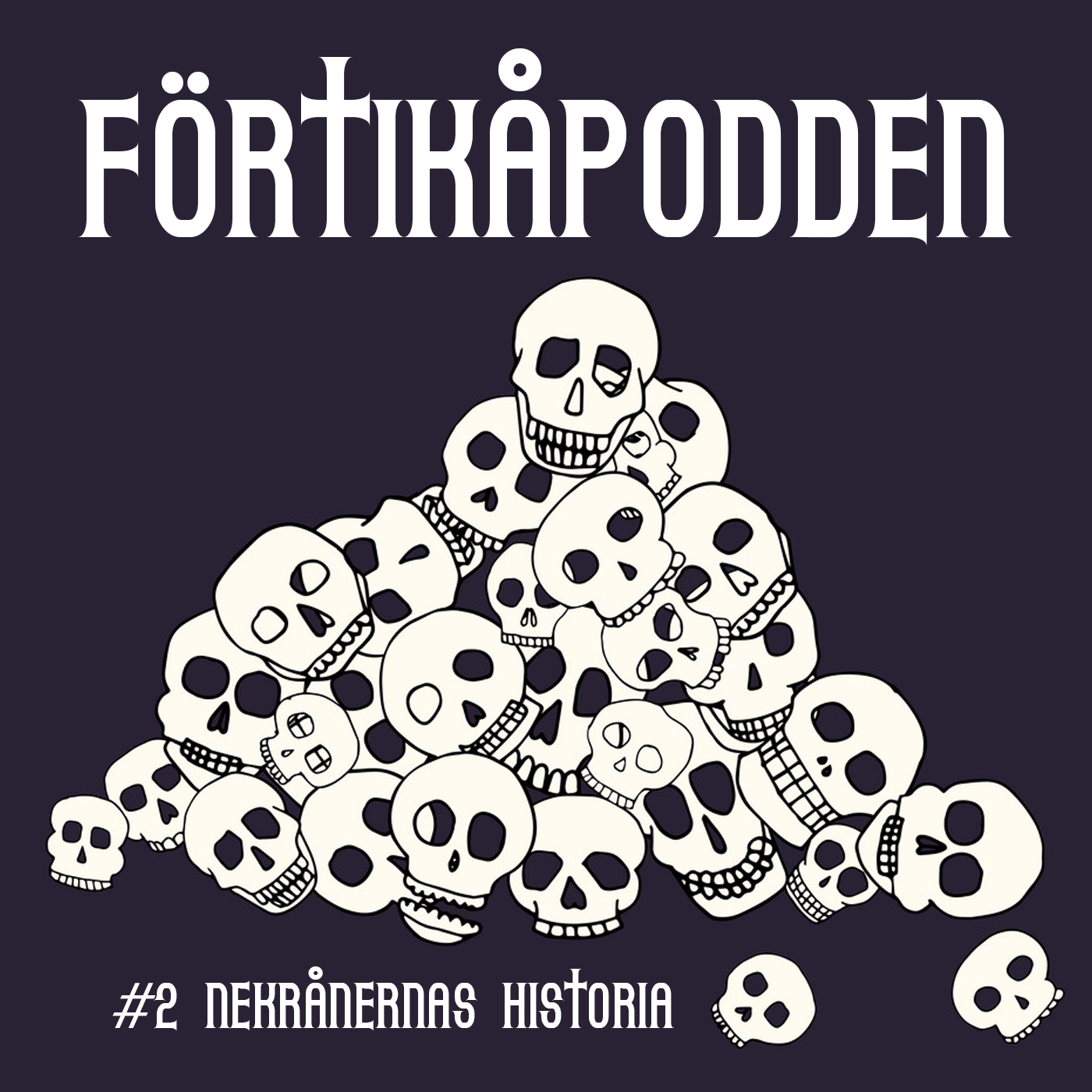 Förtikåpodden Förtikåpodden